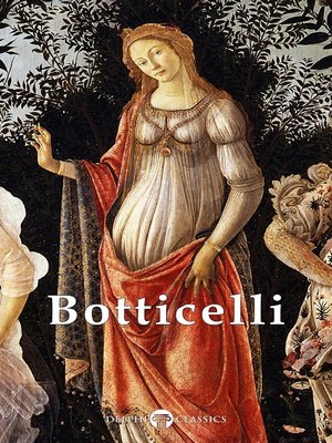 Complete Works of Sandro Botticelli (Delphi Classics) - ebook